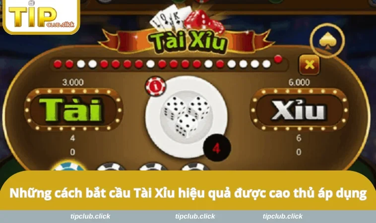 Những cách bắt cầu Tài Xỉu hiệu quả được cao thủ áp dụng