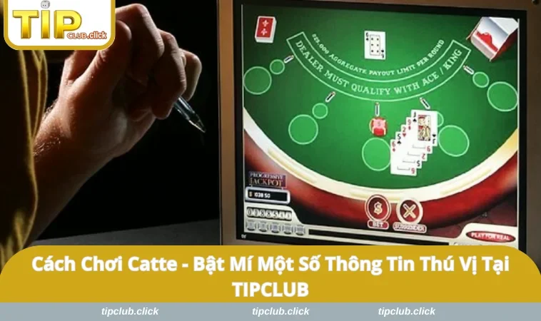 Cách Chơi Catte
