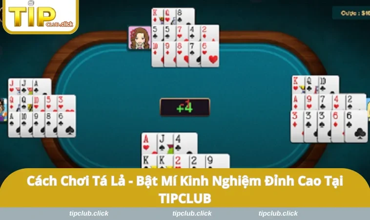 Cách Chơi Tá Lả