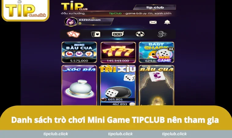 Danh sách trò chơi Mini Game TIPCLUB nên tham gia